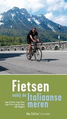Fietsgids Fietsen nabij de Italiaanse meren | Roularta
