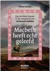 Reisgids Macbeth heeft echt geleefd, Een reis door Europa in de voetsporen van 16 literaire helden | Nieuw amsterdam -  Peter Steinz