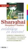 Reisgids Shanghai Hangzou Suzhou | Merian Live
