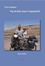 Fietsgids Op de fiets naar Cappadocië | Tjeu Lemmens