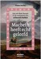 Reisgids Macbeth heeft echt geleefd, Een reis door Europa in de voetsporen van 16 literaire helden | Nieuw amsterdam -  Peter Steinz