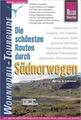 Campergids Noorwegen zuid - Die schönsten Routen durch Südnorwegen – Wohnmobil-Tourguide | Reise Know how