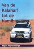 Reisverhaal - reisverslag  Van de Kalahari tot de Namib | Edgar Peijenborgh