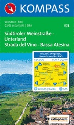 Wandelkaart 074 Südtiroler Weinstrasse/Strada del Vino-Unterland/Bassa Atesina | Kompass