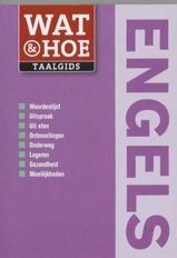 Taalgids - Woordenboek Engels | Wat en Hoe