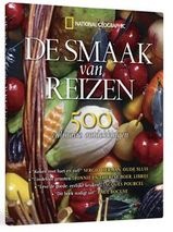 Culinaire reisgids De smaak van reizen | National Geographic