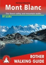 Wandelgids Mont Blanc - Franse Alpen | Rother