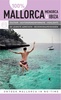 Reisgids 100% Mallorca - Menorca & Ibiza | Mo Media