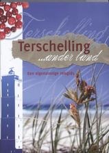 Reisgids Terschelling - een eigenzinnige reisgids | Friese Pers Boekerij