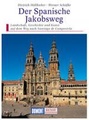 Kunstreisgids - Kunstreisefuhrer Spanische Jakobsweg - Santiago de Compostela | Dumont verlag