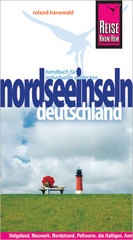 Reisgids Duitse Noordzee eilanden - Deutschlands Nordseeinseln | Reise Know How