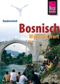 Taalgids - woordenboek Bosnisch - Wort für Wort | Reise Know How
