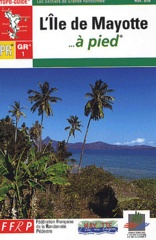 Wandelgids - Wandelroutes L'îlle de Mayotte a pied | FFRP