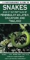 Photographic Guide to Snakes of Peninsular Malaysia, Singapore | Struik