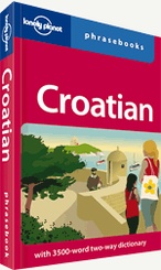 Woordenboek Taalgids Croatian phrasebook - Kroatisch | Lonely Planet