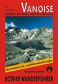 Wandelgids Vanoise, Albertville – Trois Vallées – Val d’Isère – Maurienne | Rother