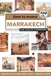 Reisgids Time to momo Marrakech | Mo'Media | Momedia