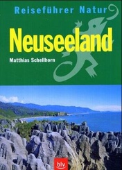 Natuurreisgids  NaturReiseführer Neuseeland - Nieuw Zeeland | Tecklenborg