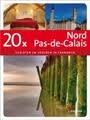 Accommodatiegids Reisgids 20 x Nord - Pas de Calais | Lannoo