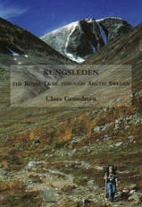 Wandelgids Kungsleden - the royal trail through arctic Sweden | Claes Grundsten