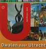Wandelgids Dwalen door Utrecht | Nieuwland