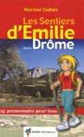 Wandelgids Les Sentiers d'Emilie dans la Drôme | Rando Editions