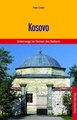 Reisgids Kosovo entdecken | Trescher Verlag