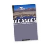 Die Anden - alle 6000er auf einen Blick  / wandelgids - klimgids Andes - Panico Verlag
