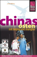 Reisgids Chinas Osten mit Beijing und Shanghai | Reise Know How