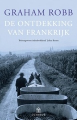 Reisverhaal De ontdekking van Frankrijk - Graham Robb | Atlas