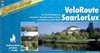 Fietsgids Veloroute SaarLorLux - Luxemburg - Duitsland - Frankrijk | Bikeline
