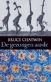 Reisverhaal - De gezongen Aarde - Bruce Chatwin