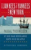 Reisgids Van Jan Kees tot Yankees in New York | Pascal Theunissen
