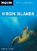 Reisgids Virgin Islands - Maagden Eilanden | Moon handbooks