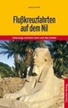 Reisgids Flußkreuzfahrten auf dem Nil  - Nijl riviercruise | Trescher Verlag
