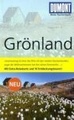 Reisgids Groenland - ReiseTascheBuch Grönland  Mit 10 Entdeckungstouren | Dumont