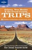 Reisgids Lonely Planet Arizona, New Mexico & Grand Canyon Trips | Lonely Planet