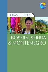 Thomas Cook reisgids Bosnia, Serbia & Montenegro - Bosnië & Servië
