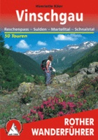 Wandelgids Vinschgau: Reschenpass - Sulden - Martelltal - Schnalstal | Rother
