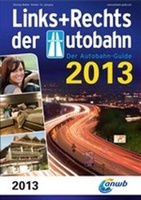 Links und rechts der Autobahn Accomodatiegids Europa 2013 | ANWB