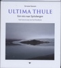 Fotoboek - Reisverhaal Ultima Thule - Spitsbergen | Cees Nooteboom - Bezige Bij