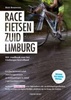Fietsgids Racefietsen Zuid-Limburg | Tirion sport