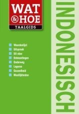 Taalgids - Woordenboek Indonesisch | Wat en Hoe