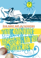 Het Vakantie Inspiratieboekje - Gerdy Geersing | Entalent