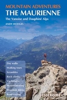 Wandelgids klimgids Mountain Adventures in the Maurienne - The Vanoise and Dauphiné Alps | Cicerone