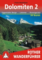 Wandelgids Dolomiten 2 Eggentaler Berge - Latemar - Rosengarten (Dolomieten) | Rother