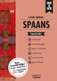 Woordenboek Wat & Hoe taalgids Spaans Latijns-Amerika | Kosmos Uitgevers