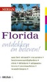 Reisgids Florida | Merian Live