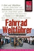 Fietsgids Wereld - Fahrrad Weltführer | Reise Know How