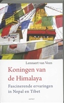 Reisverhaal Koningen van de Himalaya  Fascinerende ervaringen in Nepal en Tibet | Lennaert van Veen - uitg. Aspekt